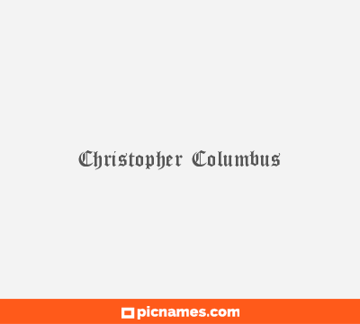 Christopher Columbus